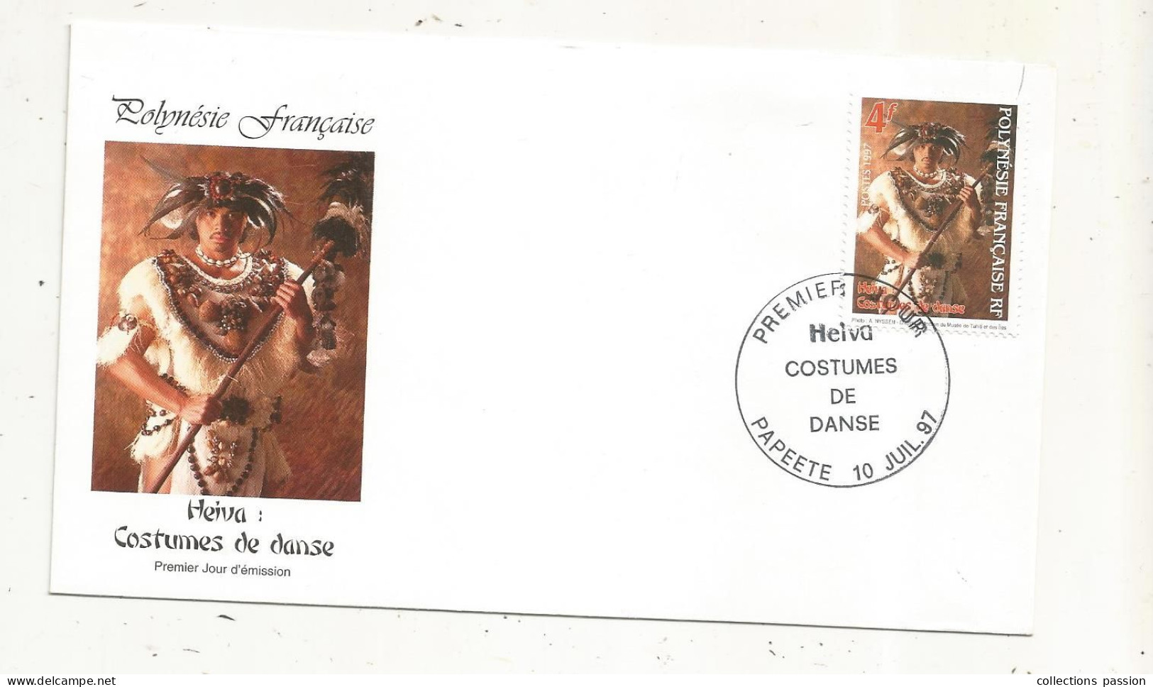 FDC, Premier Jour, POLYNESIE FRANCAISE,Tahiti, PAPEETE, HEIVA, Costumes De Danse, 10 Juil. 97 - FDC