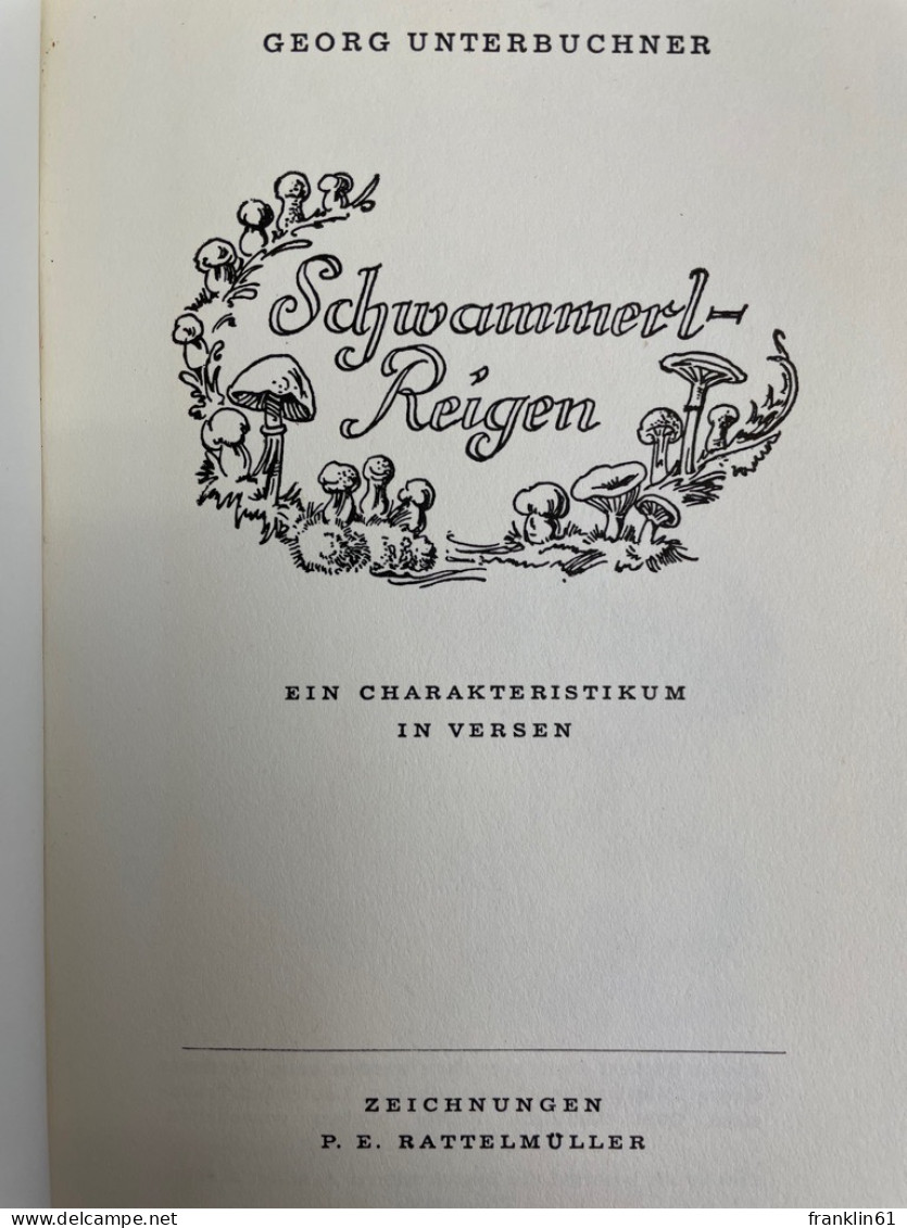 Schwammerl-Reigen. Ein Charakteristikum In Versen. - Poems & Essays