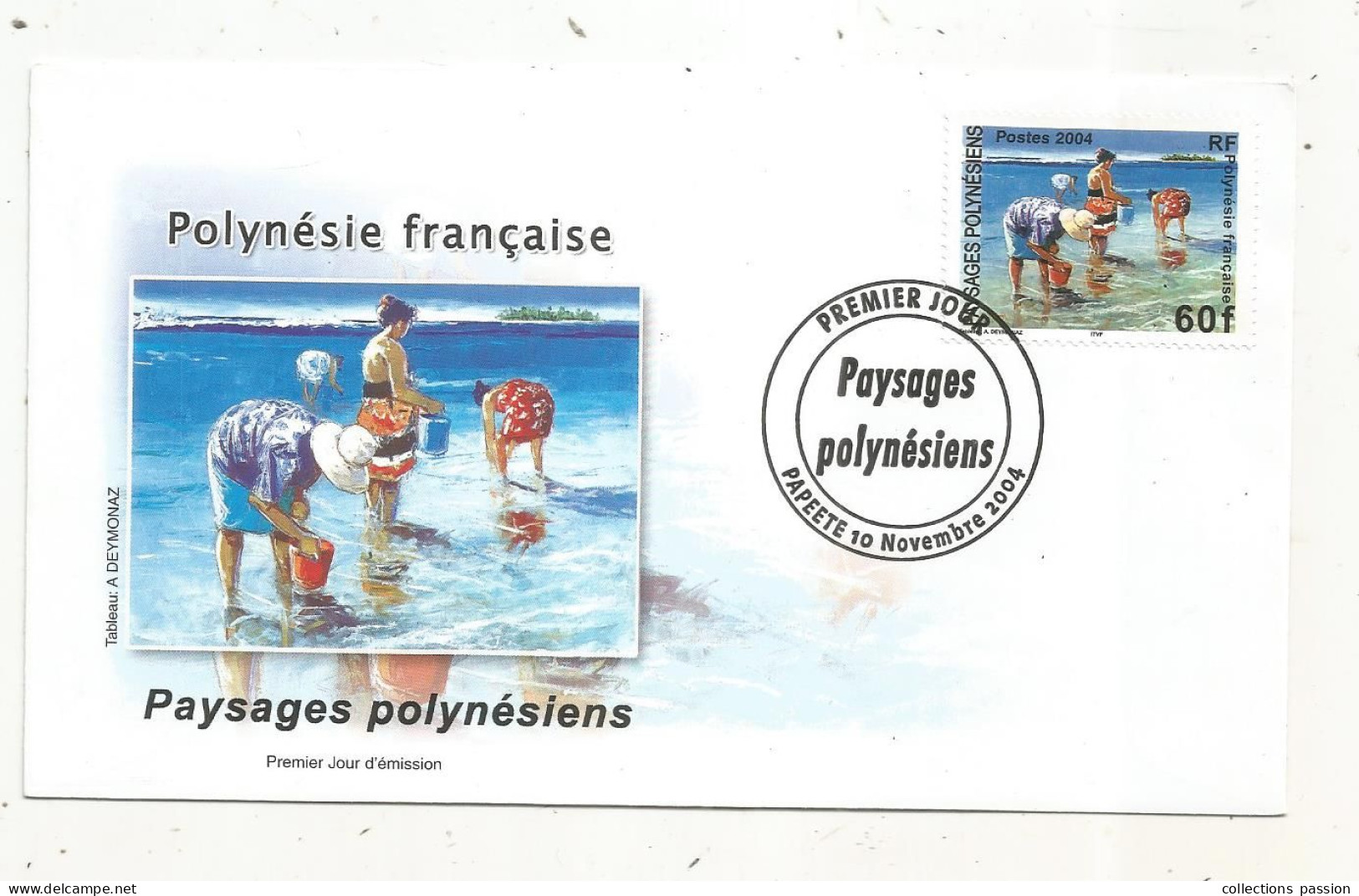 FDC, Premier Jour, POLYNESIE FRANCAISE,Tahiti, PAPEETE, PAYSAGES POLYNESIENS,  10 Novembre 2004 - FDC