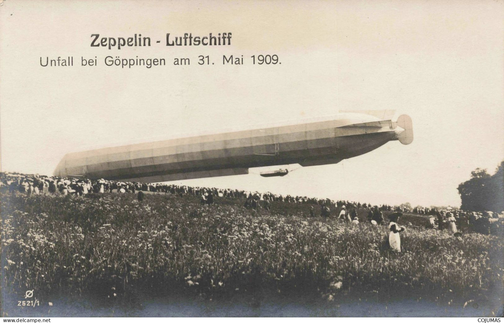 ALLEMAGNE - S14738 - Zepplin Luftschiff - Unfall Bei Göppingen Am 31 Mai 1909 - Aviation - L23 - Goeppingen