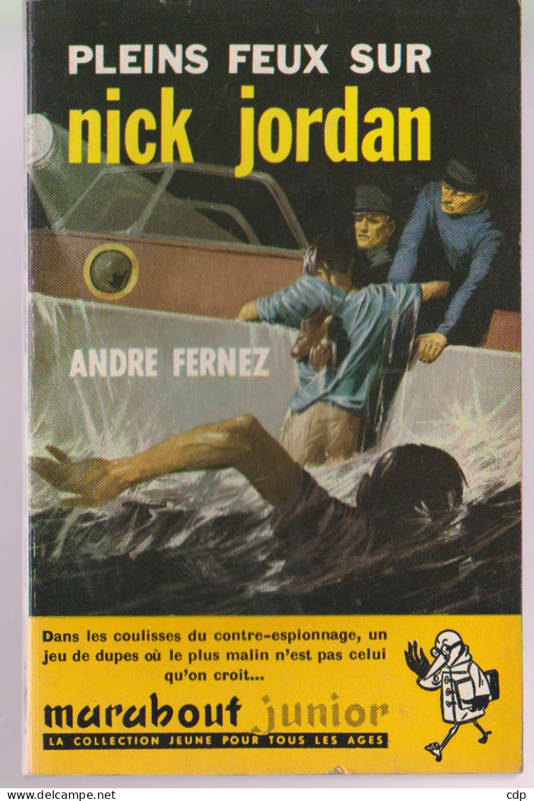 Marabout Junior 179   Plein Feux Sur Nick Jordan - Belgian Authors