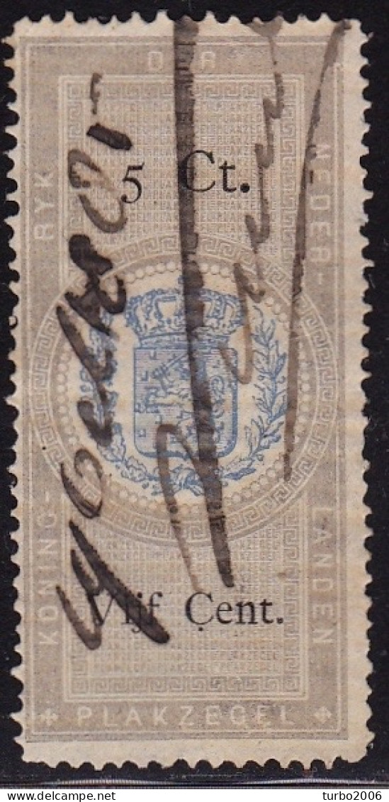 19 Okt 1885 Plakzegel 5 Ct Grijs Blauw Penvernietiging - Fiscali