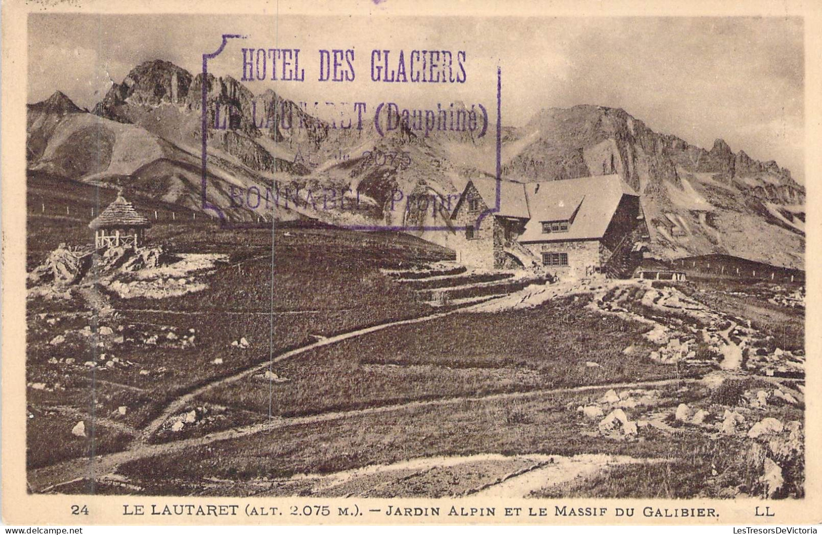 FRANCE - 05 - LE LAUTARET - Jardin Alpin Et Le Massif Du Galibier - LL - Carte Postale Ancienne - Otros & Sin Clasificación