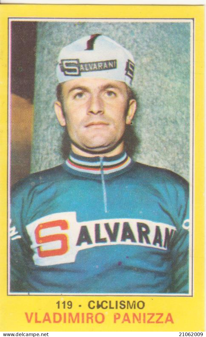 119 VLADIMIRO PANIZZA - CICLISMO - CAMPIONI DELLO SPORT PANINI 1970-71 - Cyclisme