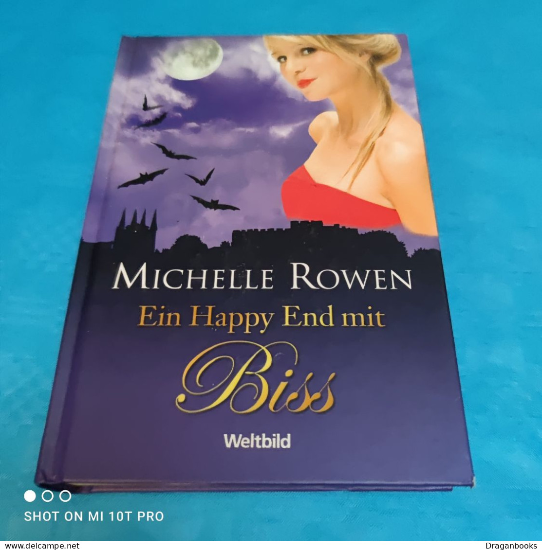 Michelle Rowan - Ein Happy End Mit Biss - Fantasy