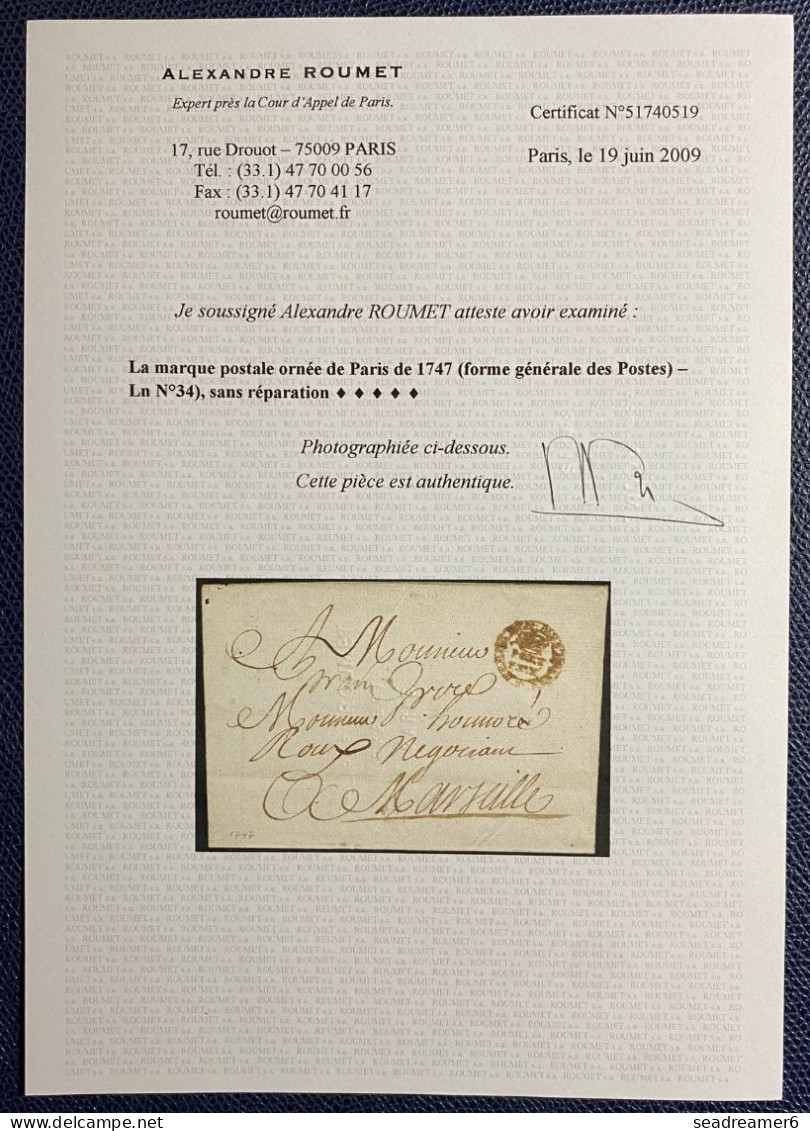 Lettre 1747 De PARIS Marque De PORT PAYE Ornée (ferme Générale Des Postes) Pour MARSEILLE Certificat ROUMET - ....-1700: Vorläufer
