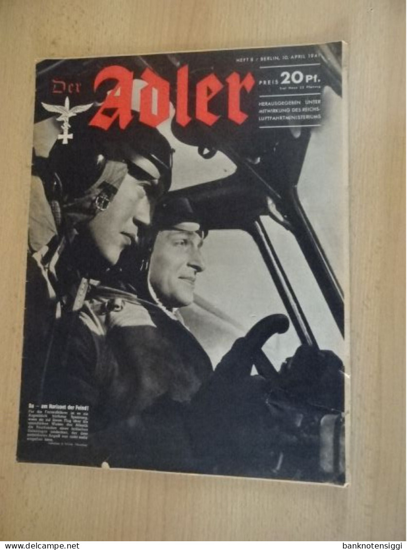 1 Zeitschrift Der Adler Heft 8 Berlin 10 April 1941 - Militär & Polizei