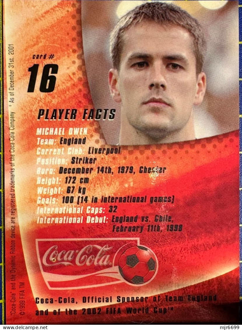 COCACOLA FIFA 2002 WOLRD CUP FOOTBALL CARDS - MICHAEL OWEN, ALMOST PERFECT CONDITION. ORIGINAL - Sonstige & Ohne Zuordnung