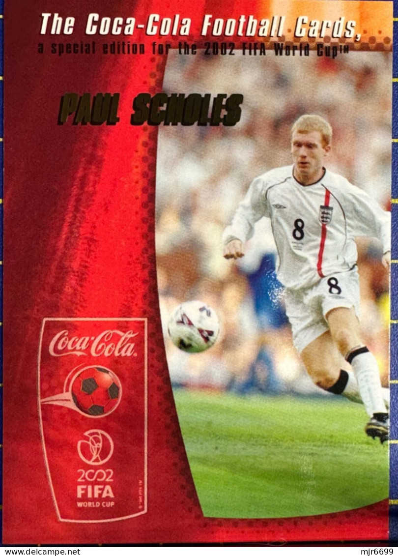 COCACOLA FIFA 2002 WOLRD CUP FOOTBALL CARDS - PAUL SCHOLES, ALMOST PERFECT CONDITION. ORIGINAL - Other & Unclassified