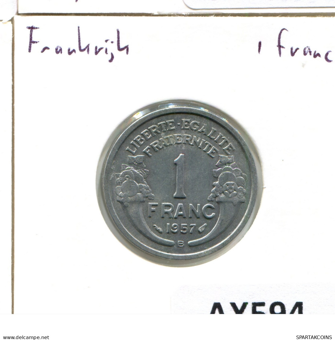 1 FRANC 1957 B FRANCIA FRANCE Moneda #AX594.E - 1 Franc