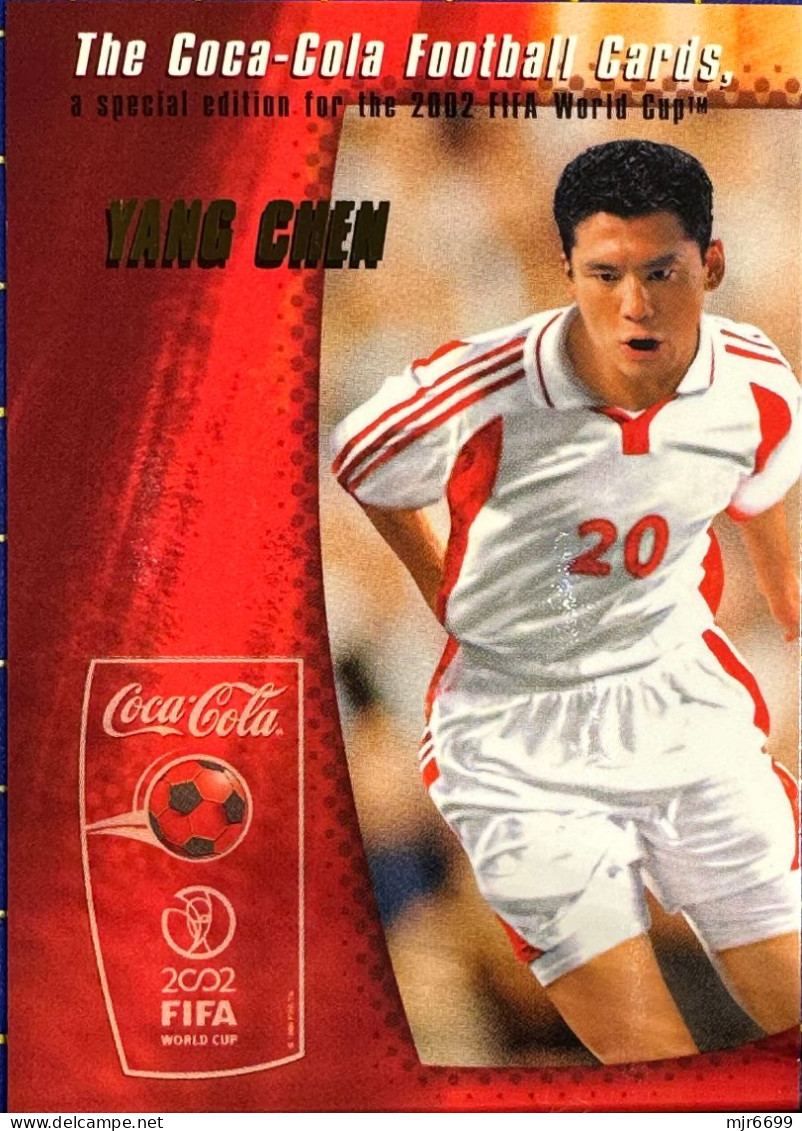 COCACOLA FIFA 2002 WOLRD CUP FOOTBALL CARDS OF CHINESE TEAM- YANG CHEN, ALMOST PERFECT CONDITION. ORIGINAL - Otros & Sin Clasificación