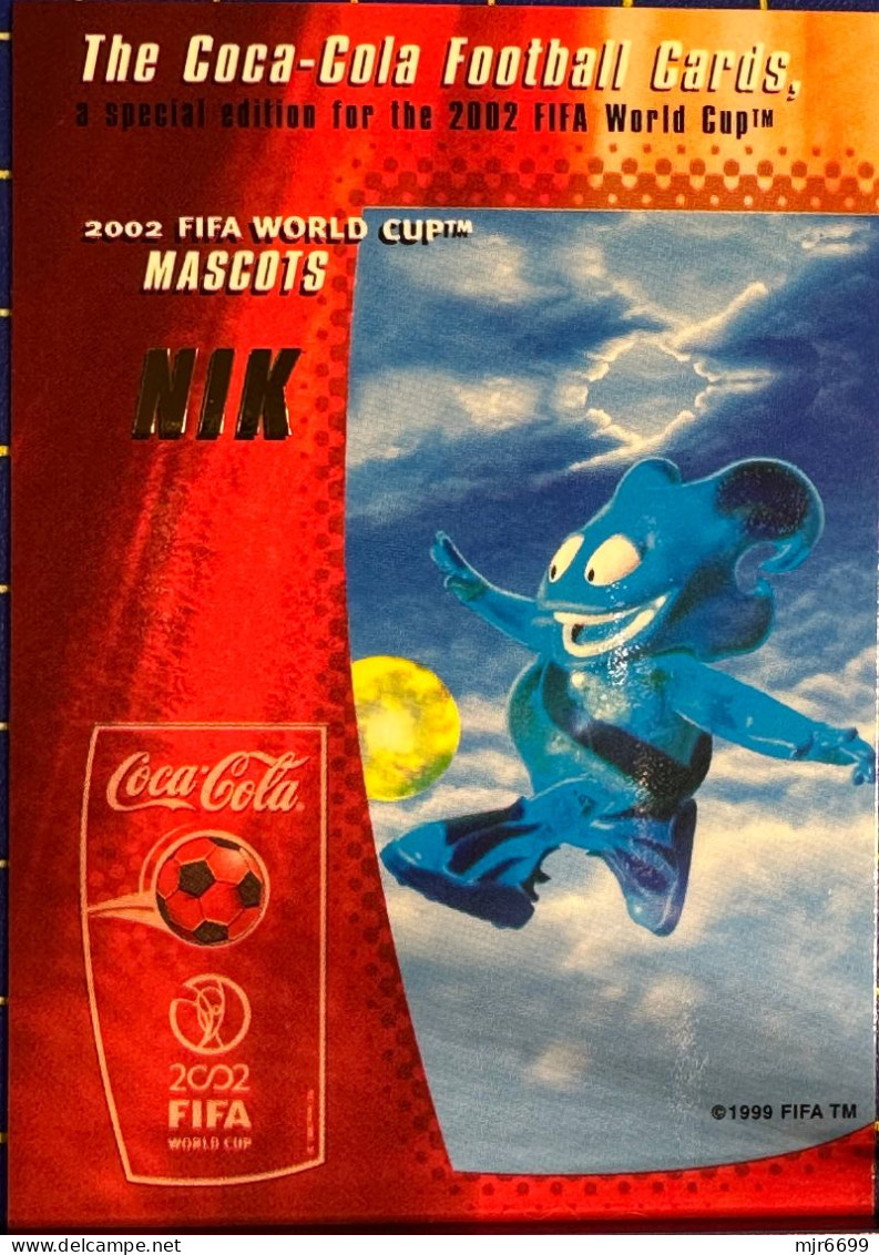 COCACOLA FIFA 2002 MASCOT-NIK WOLRD CUP FOOTBALL CARDS ALMOST PERFECT CONDITION. ORIGINAL - Sonstige & Ohne Zuordnung