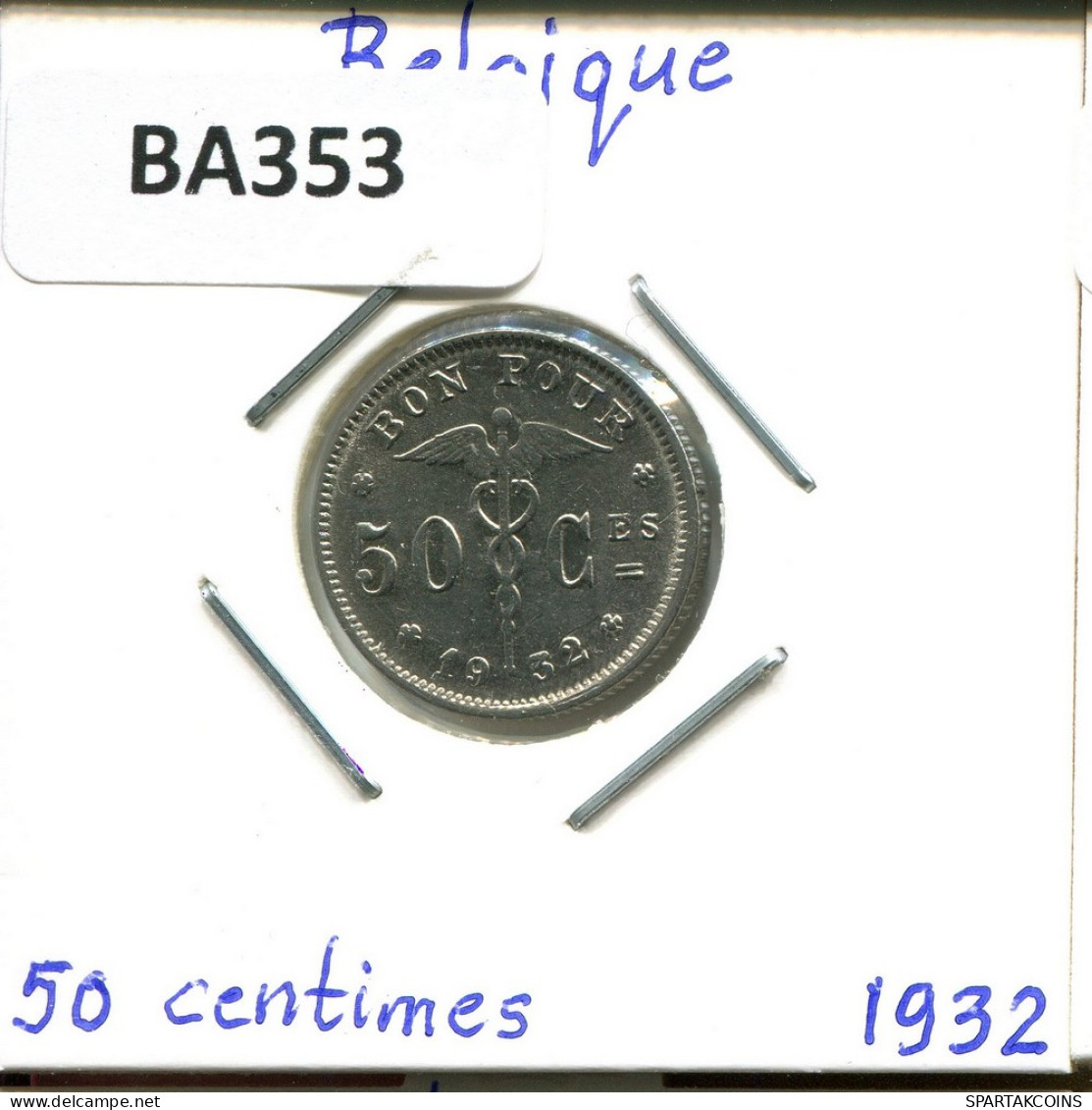 50 CENTIMES 1932 FRENCH Text BÉLGICA BELGIUM Moneda #BA353.E - 50 Cent