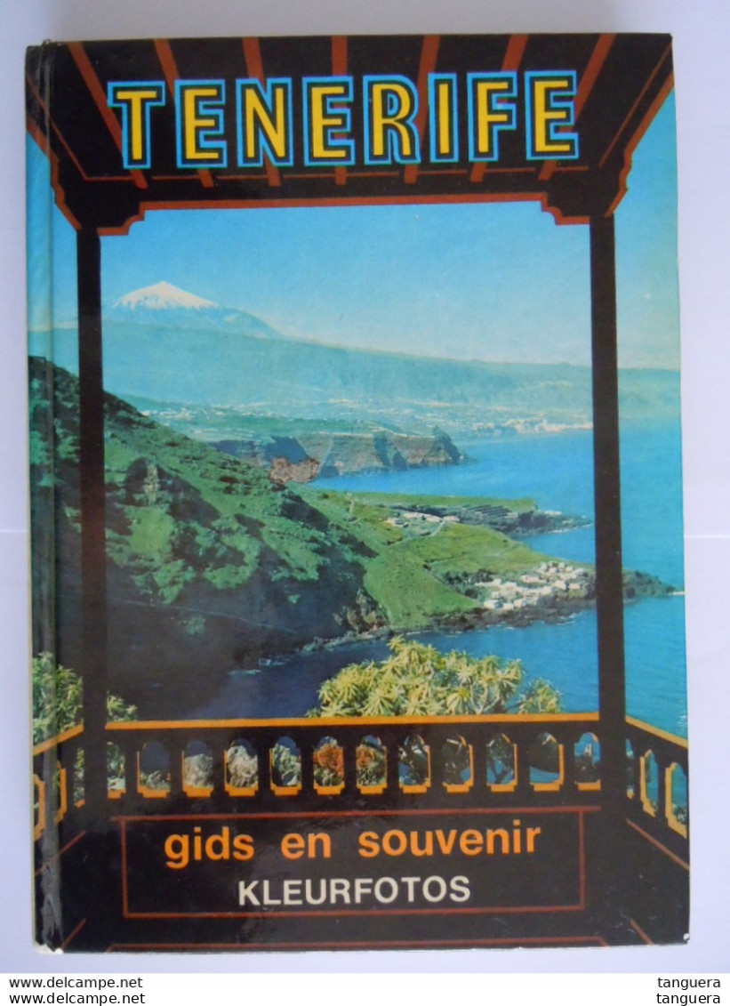 Tenerife Gids En Souvenir 1971 Tekst C.N. Perez Vertaald Uit Het Spaans - Sachbücher