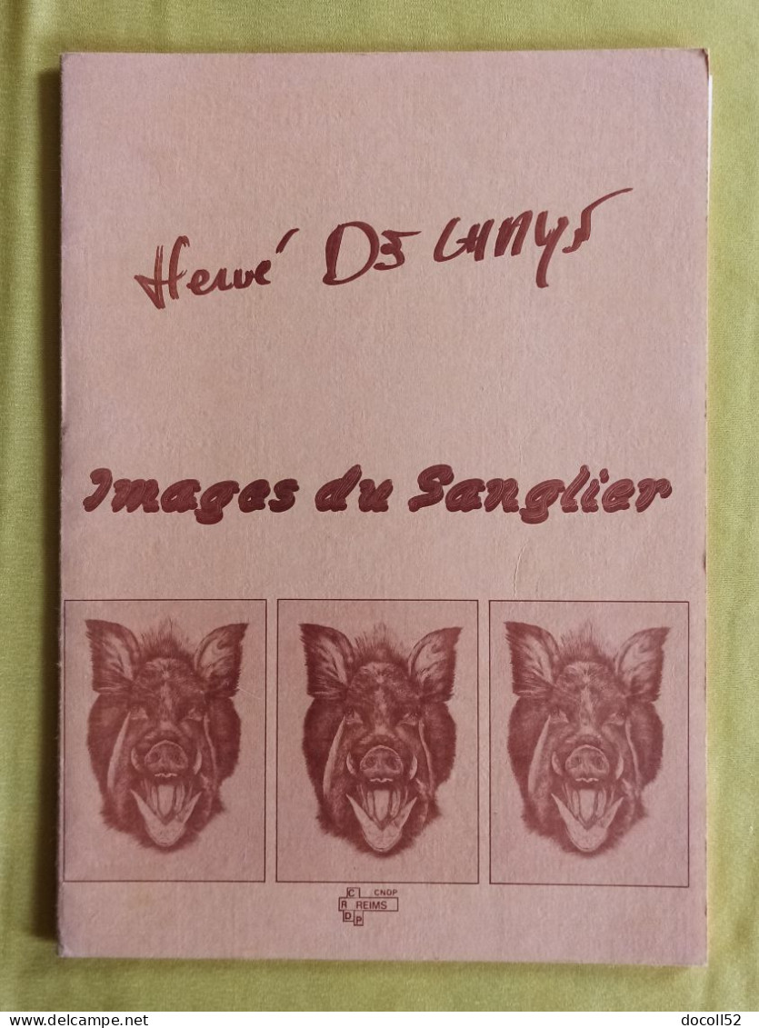 HERVE DELHAYE PORTE-FOLIO " IMAGES DU SANGLIER " 10 IMAGES STYLE GRAVURE TOUTES SCANNEES - C R D P DE REIMS - Altri Disegni