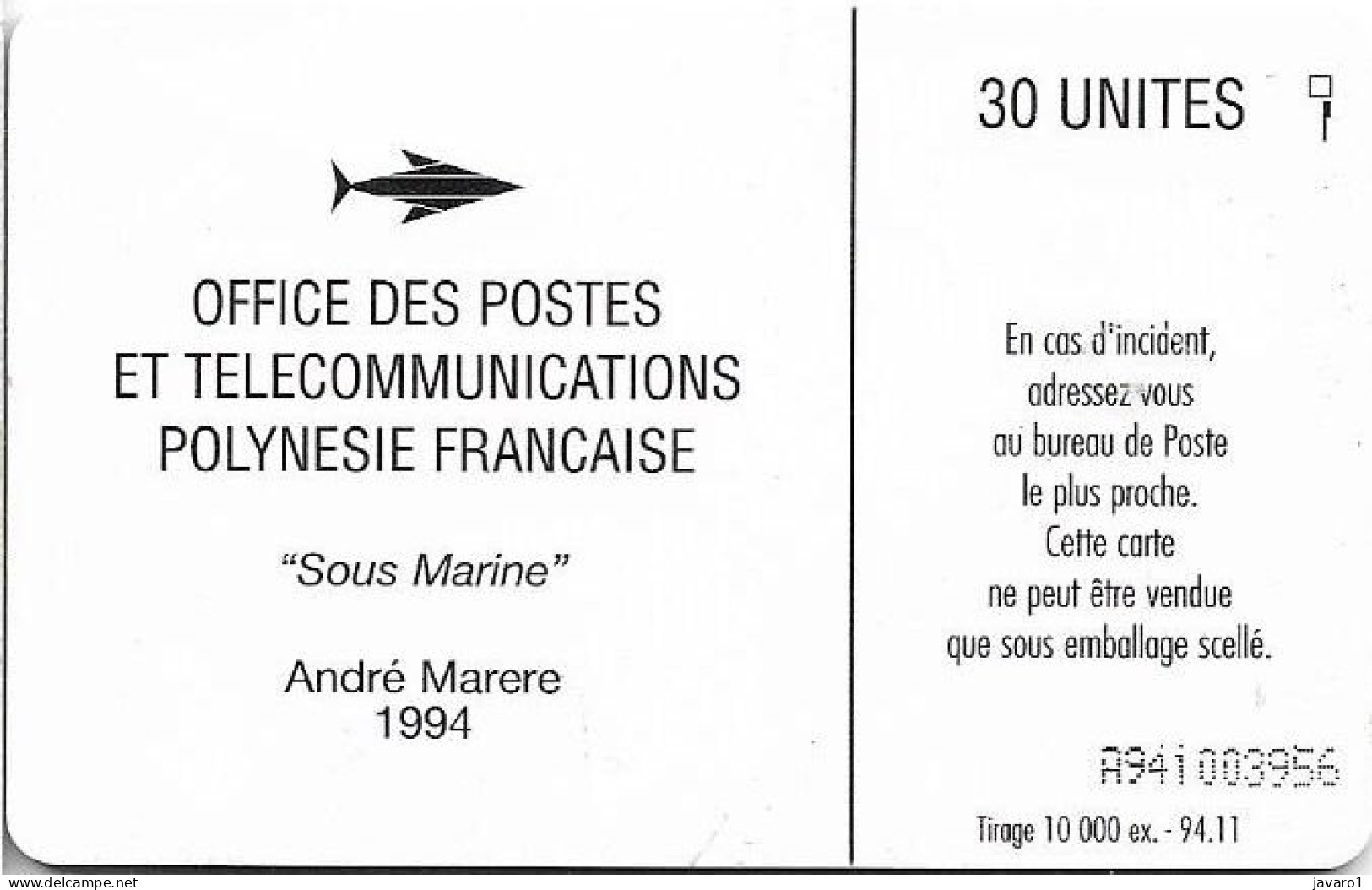 FR. POLYNESIA : FP031B  30 Sous Marine, Andre Marere ( Batch: A941005291) MINT - Polynésie Française