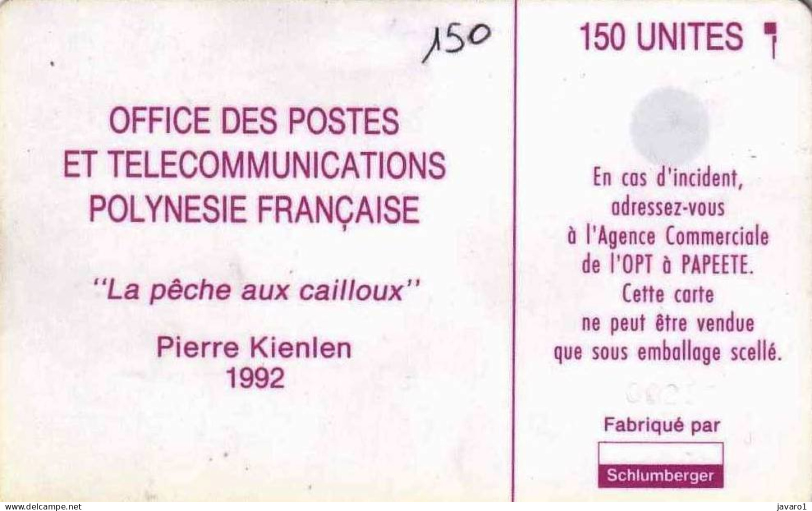 FR. POLYNESIA : FP014C 150 La Peche Aux Cailloux ( Batch: 00162 SHINY REV) USED - Polynésie Française