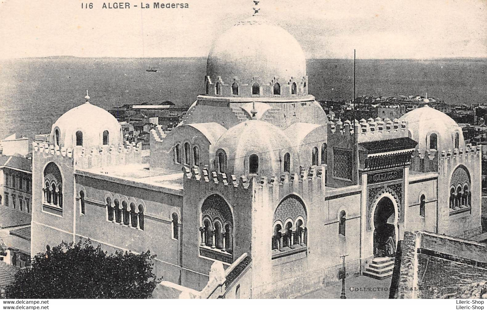 ALGER CPA ± 1930 LA MÉDERSA - COLLECTION IDÉALE P.S N°116  - Algiers