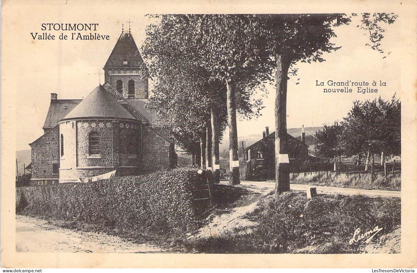 BELGIQUE - STOUMONT - Vallée De L'Amblève - La Grande Route à La Nouvelle Eglise - Edit Luma - Carte Postale Ancienne - Stoumont