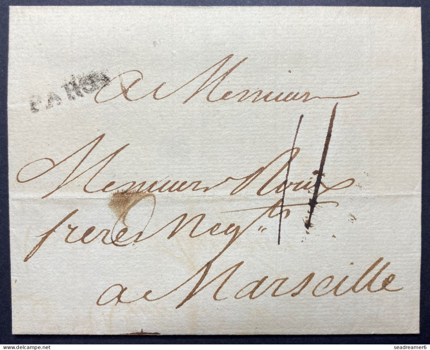 Lettre De PARIS 1776 Pour Marseille Griffe PARIS "à L'infini" + Taxe 11 TTB - ....-1700: Precursors