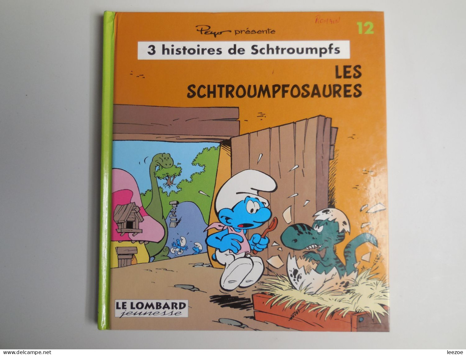 BD 3 HISTOIRES DE SCHTROUMPFS N°12 - LES SCHTROUMPFOSAURES 1995, PEYO, SMURFS.......N5.. - Schtroumpfs, Les
