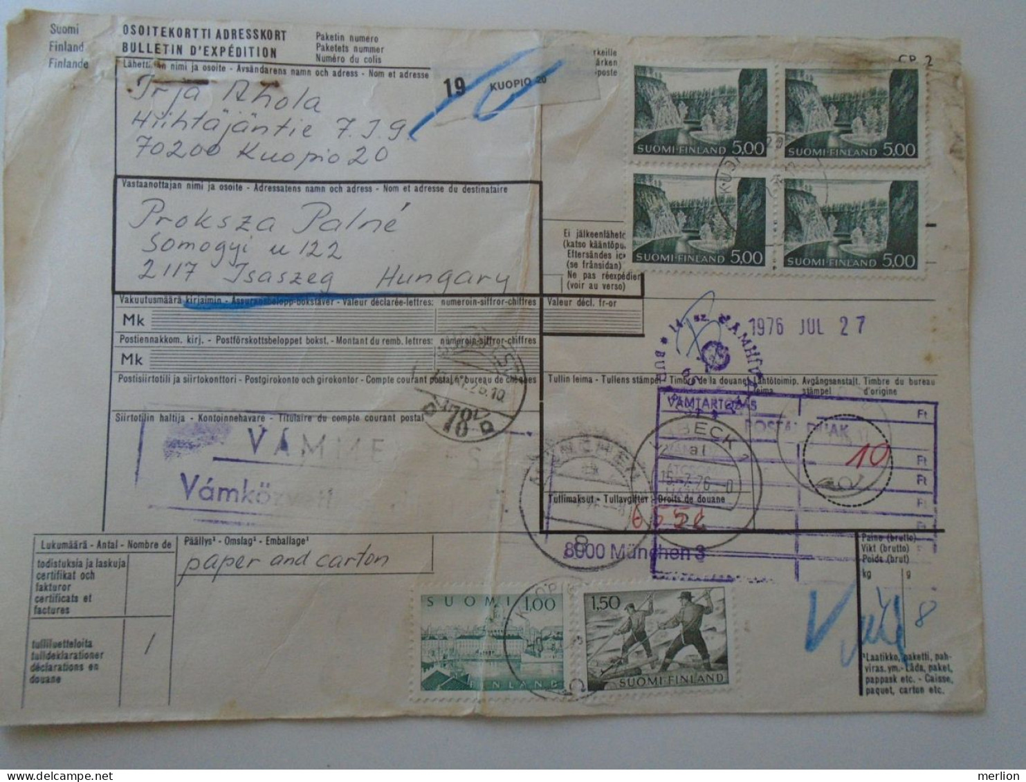 ZA437.7 FINLAND SUOMI  Parcel Card - 1976  KUOPIO -via LÜBECK -MÜNCHEN To  ISASZEG, Hungary -Hungarian Custom Handstamp - Lettres & Documents