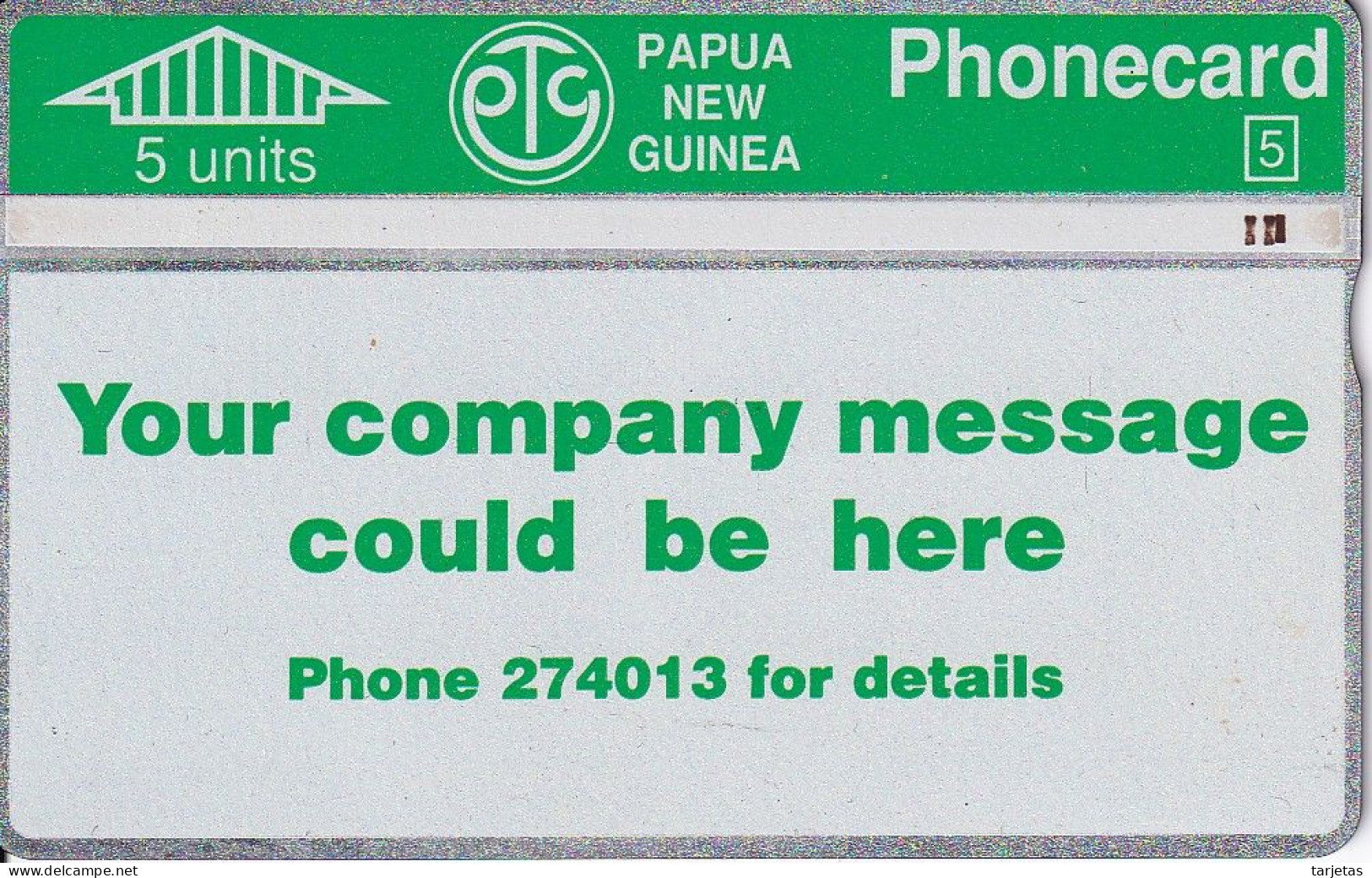 TARJETA DE PAPUA NUEVA GUINEA DE 5 UNITS YOUR COMPANY MESSAGE (110F) - Papouasie-Nouvelle-Guinée