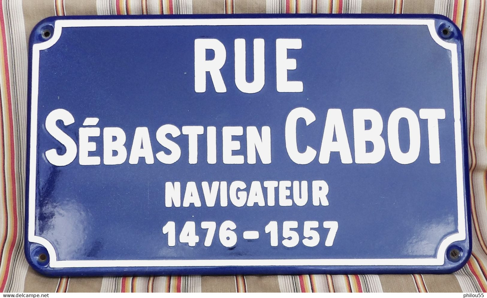 Plaque Emaillee Rue Sebastien CABOT 1476 - 1557 Navigateur Explorateur 51 Reims - Marittimo