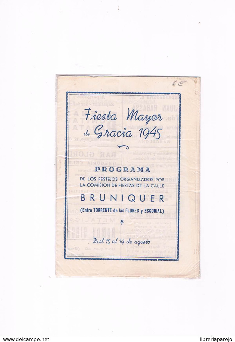 Fiesta Mayor De Gracia 1945 Programa De Festejos Comision Fiestas Calle Bruniquer - Programmes