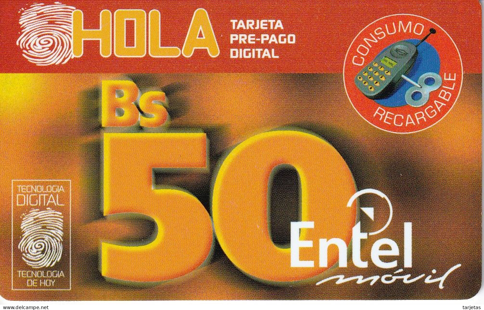 TARJETA DE BOLIVIA DE Bs 50 DE ENTEL - HOLA - Bolivië