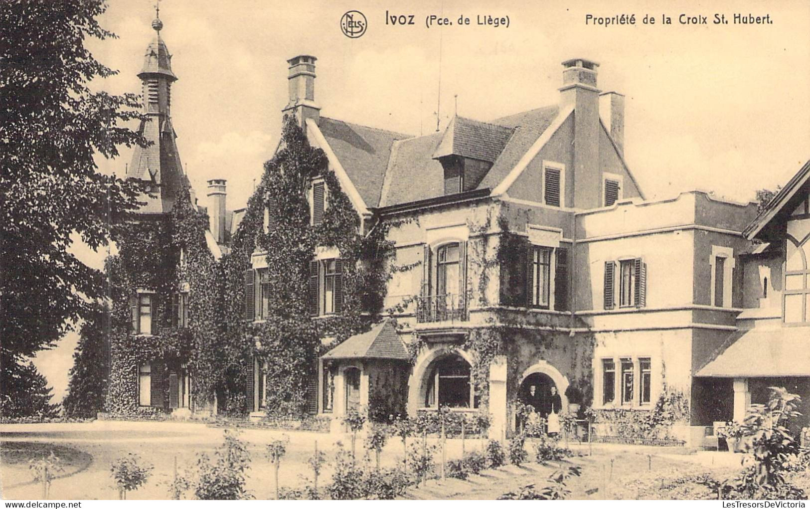 BELGIQUE - IVOZ - Propriété De La Croix St Hubert - Edit Nels - Carte Postale Ancienne - Sonstige & Ohne Zuordnung