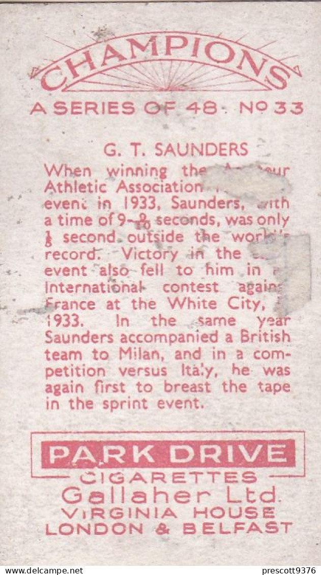Champions 1934 - 33 GT Saunders - Athetics,    - Gallaher Cigarette Card - Original - Sport - Gallaher