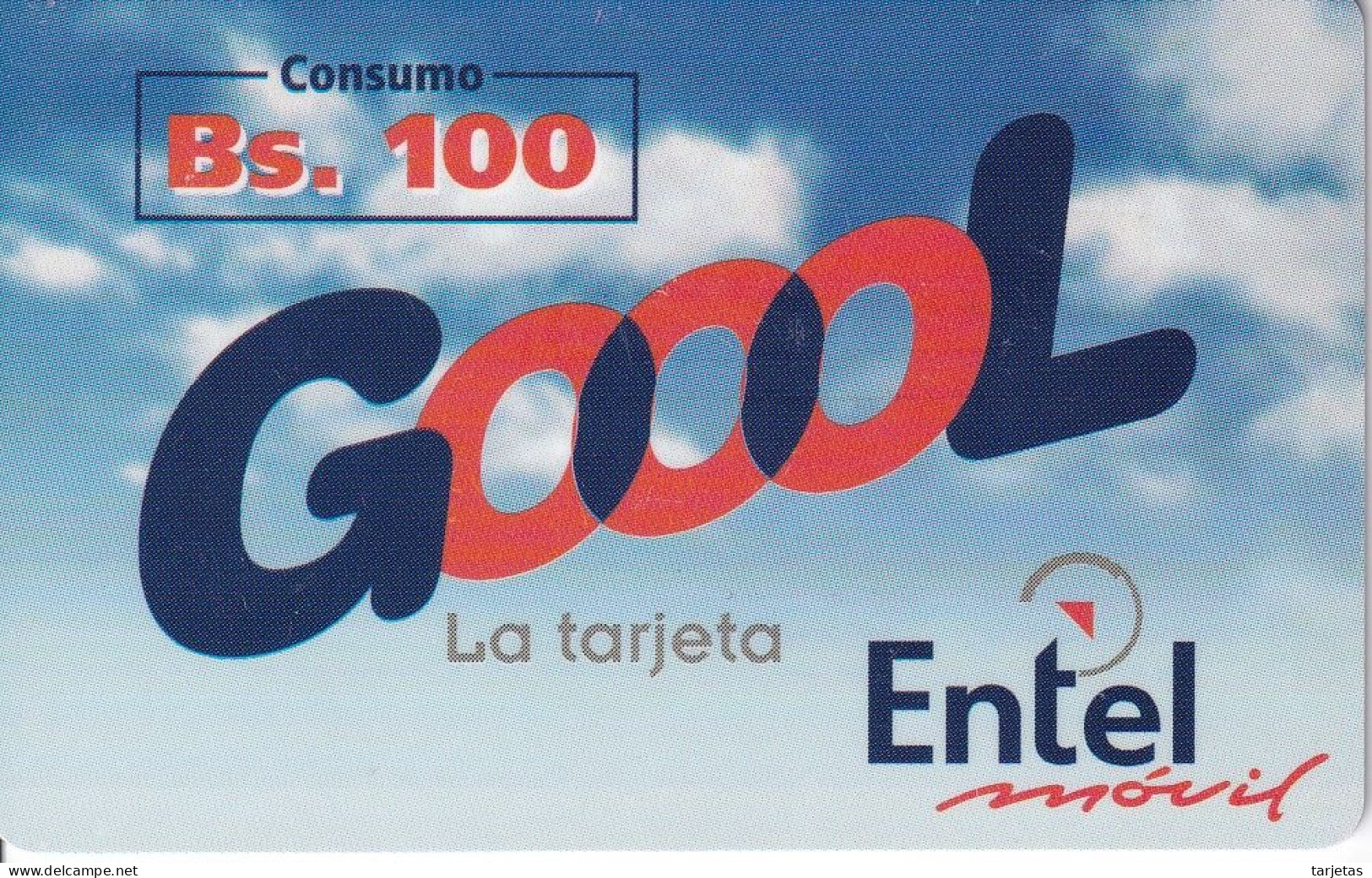 TARJETA DE BOLIVIA DE Bs 100 DE ENTEL - GOOOL - NUMEROS GRANDES - Bolivië