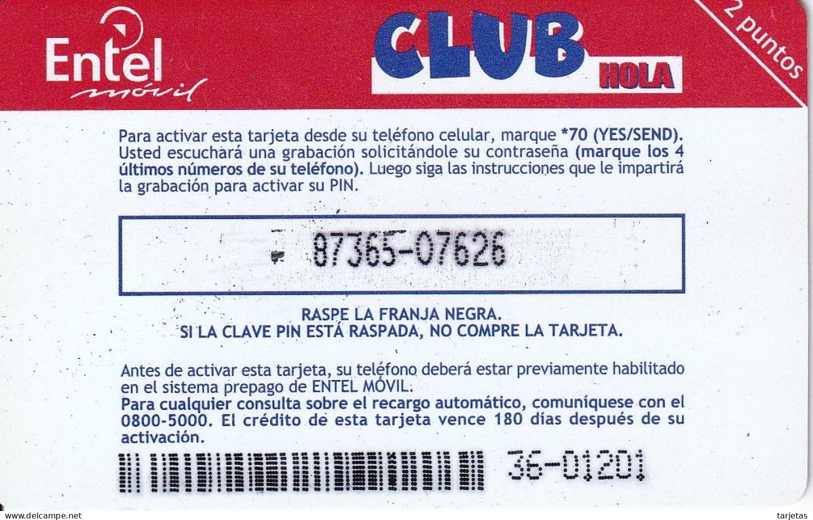 TARJETA DE BOLIVIA DE Bs 100 DE ENTEL - CLUB HOLA - 2 PUNTOS CON CODIGO DE BARRAS - Bolivia