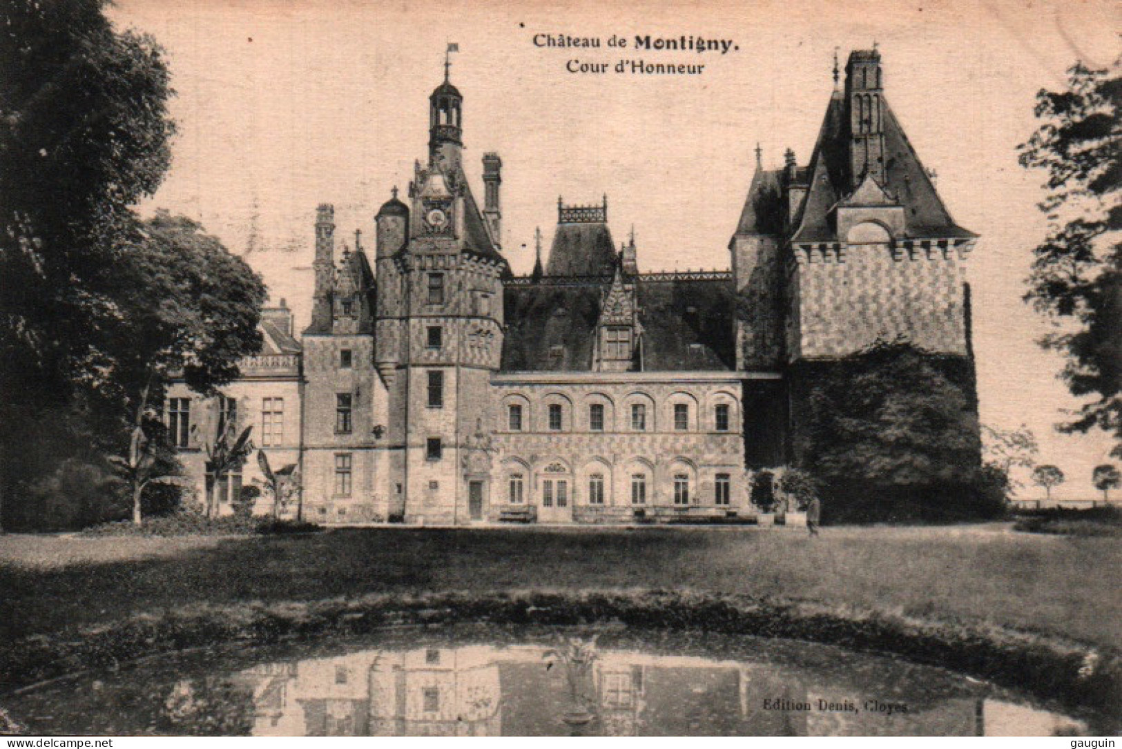 CPA - Château De MONTIGNY - Cour D'honneur …Edition Denis - Montigny-sur-Avre