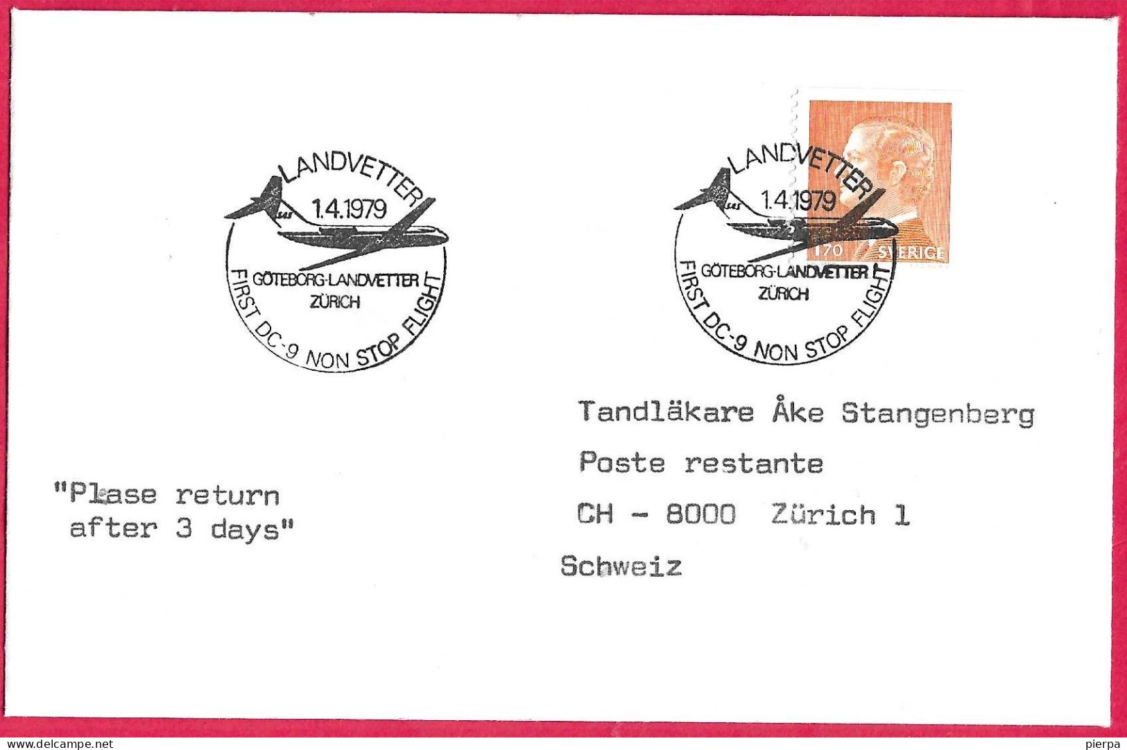 SVERIGE - FIRST DC-9 NON STOP FLIGHT FROM GOTEBORG TO ZURICH * 1.4.1979* ON OFFICIAL ENVELOPE - Covers & Documents
