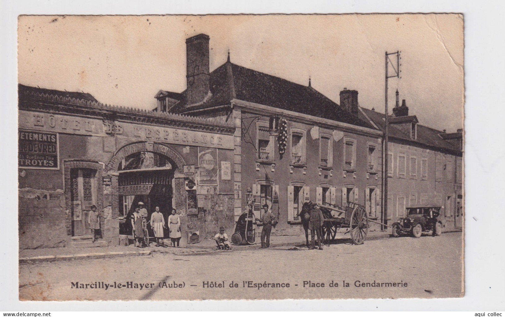 MARCILLY-LE HAYER 10 HÔTEL DE L'ESPÉRANCE - PLACE DE LA GENDARMERIE - Marcilly