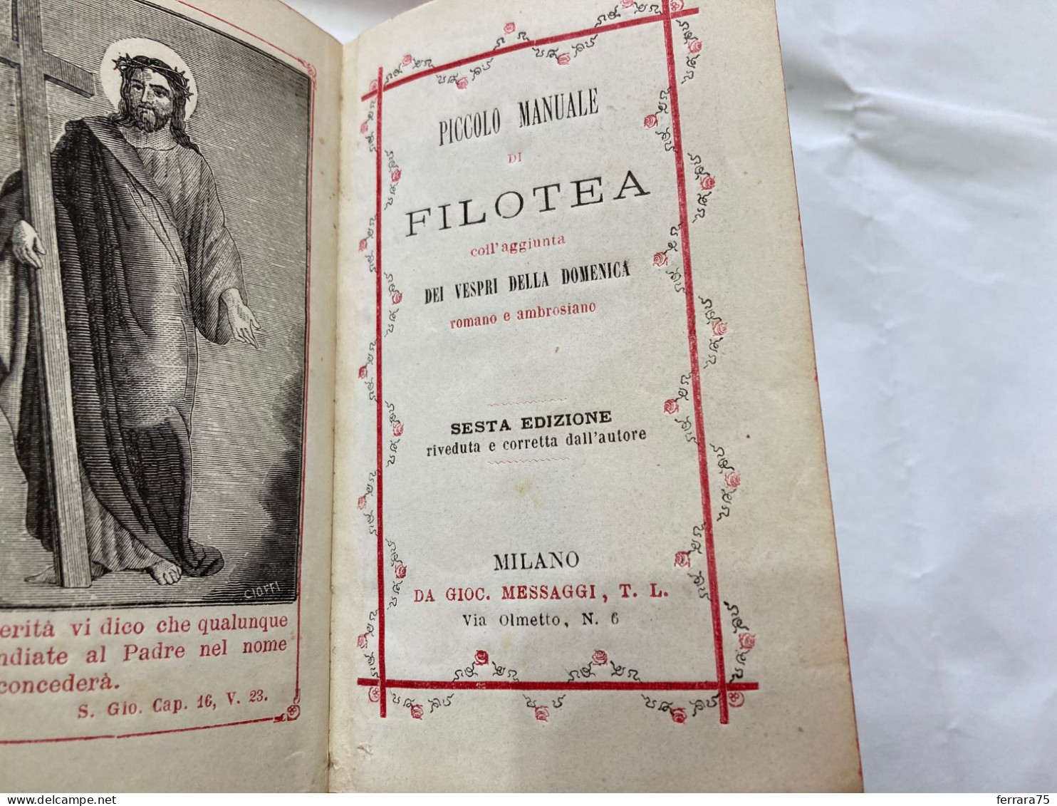 PICCOLO MANUALE DELLA FILOTEA-VESPRI DELLA DOMENICA-VANGELI  MILANO 1876. - Libri Antichi