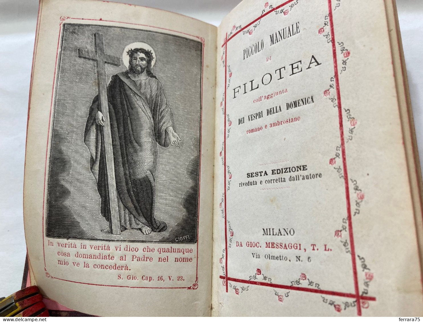 PICCOLO MANUALE DELLA FILOTEA-VESPRI DELLA DOMENICA-VANGELI  MILANO 1876. - Libri Antichi