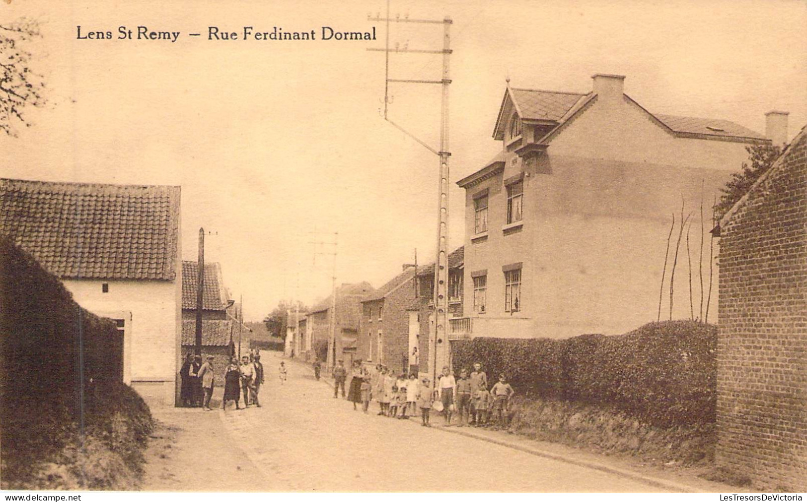 BELGIQUE - LENS ST REMY - Rue Ferdinant Dormal - Edit Henri Kaquet - Carte Postale Ancienne - Sonstige & Ohne Zuordnung