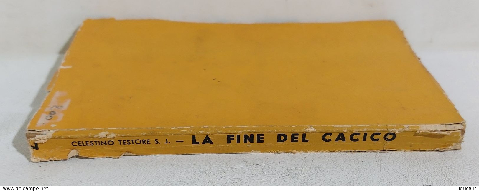 I113505 Celestino Testore - La Fine Del Cacico - Serie Impero N. 7 - Abenteuer