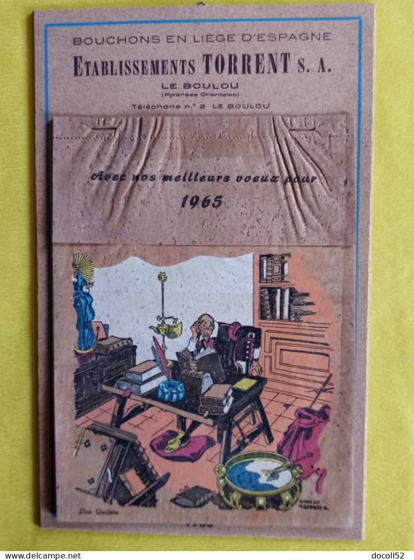 SUPERBE CALENDRIER ANNEE 1965 TOUT EN LIEGE ETS TORRENT SA BOUCHONS A LE BOULOU - 270MMX170MM - DON QUICHOTTE  IL FERRER - Tamaño Grande : 1961-70