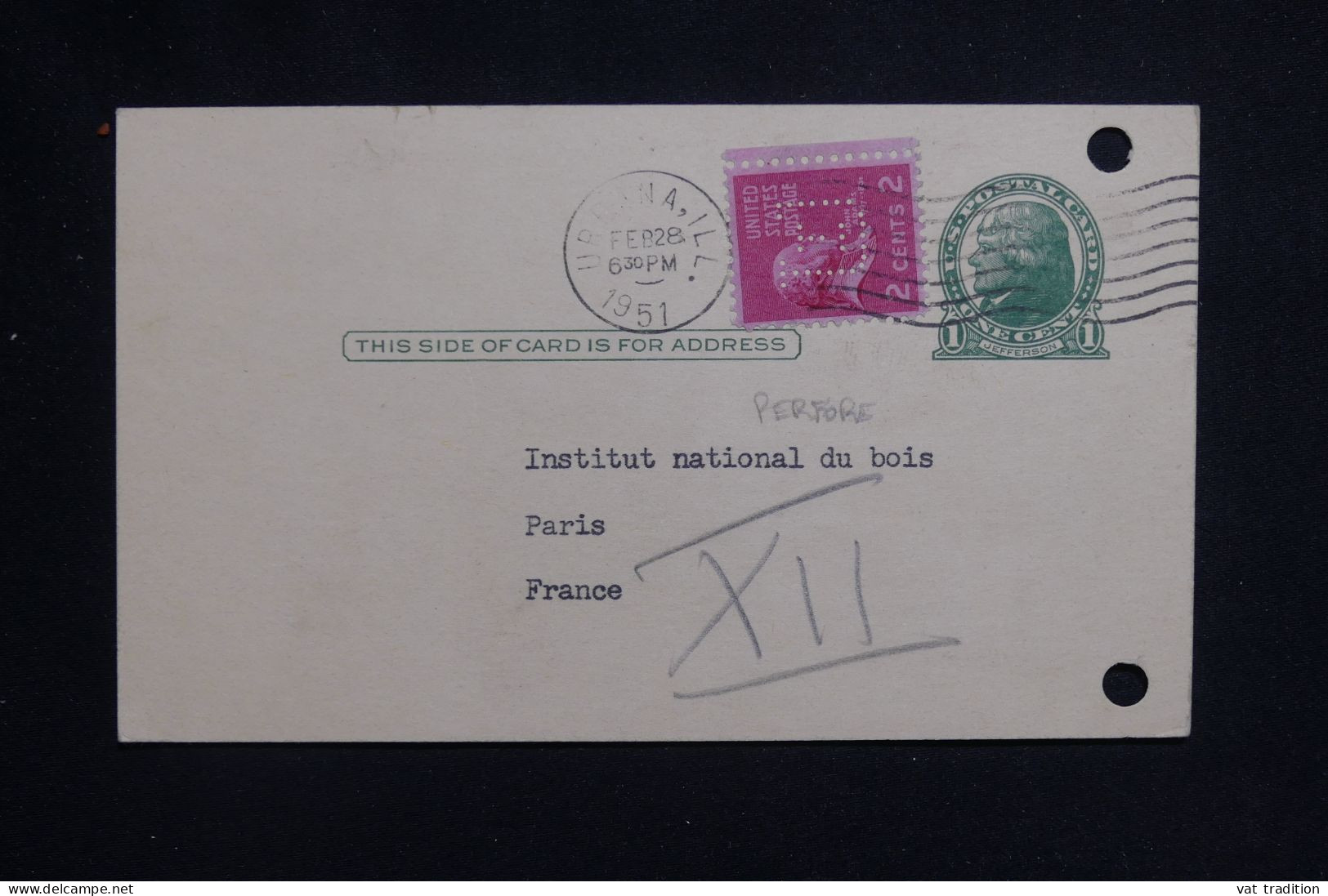 ETATS UNIS - Entier Postal + Compément Perforé , De Urbana Pour La Franc En 1951 - L 143332 - 1941-60