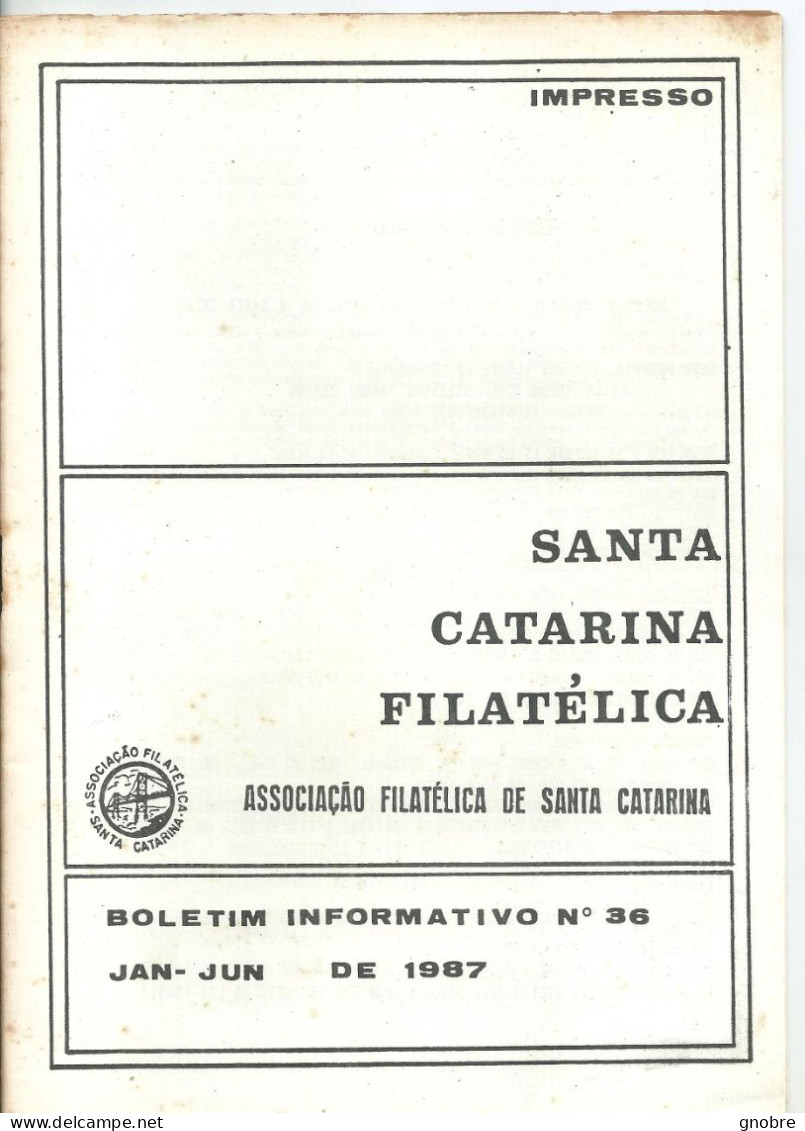 SANTA CATARINA FILATELICA - BRAZIL - MAGAZINE - 1987 -  N° 36 - Tijdschriften