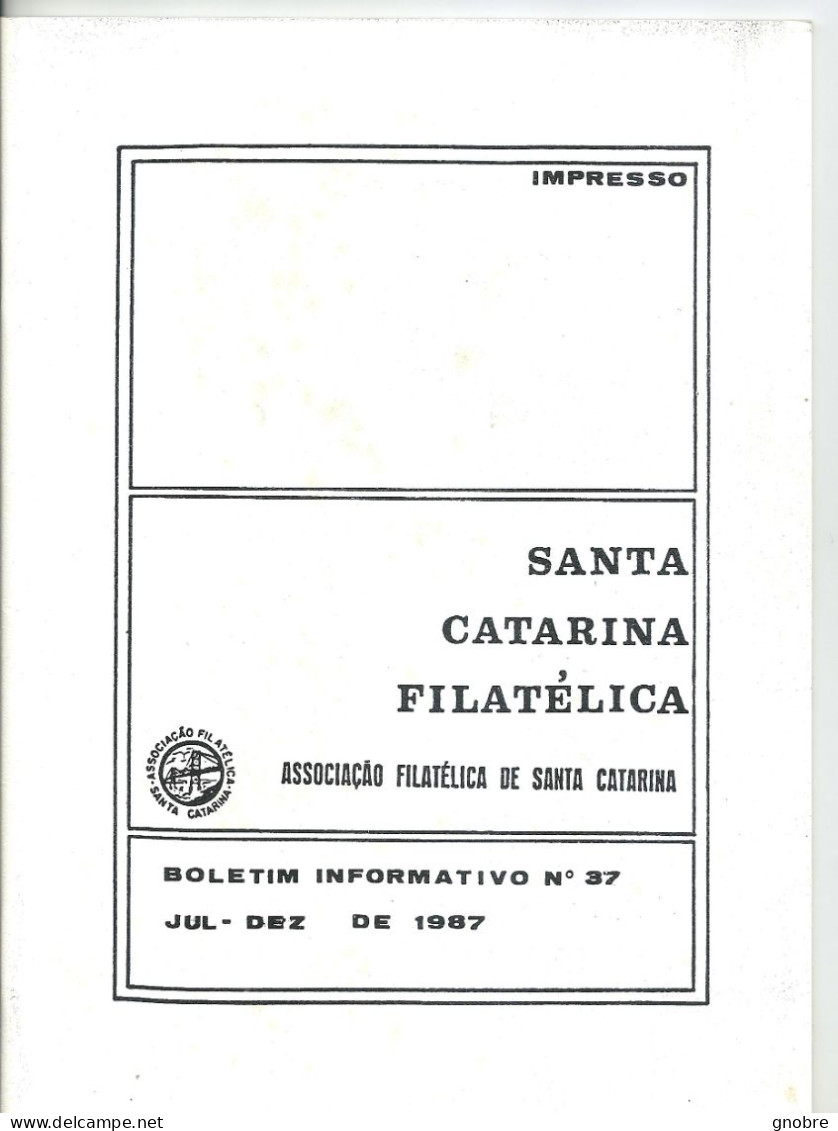 SANTA CATARINA FILATELICA - BRAZIL - MAGAZINE - 1987 -  N° 37 - Revistas & Periódicos