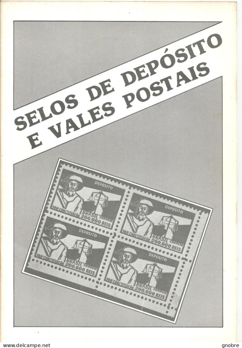 CATALOG / BROCHURE ON DEPOSIT STAMPS AND POSTAL ORDERS (SELOS DEPOSITO E VALES POSTAIS) FROM BRAZIL - Revues & Journaux