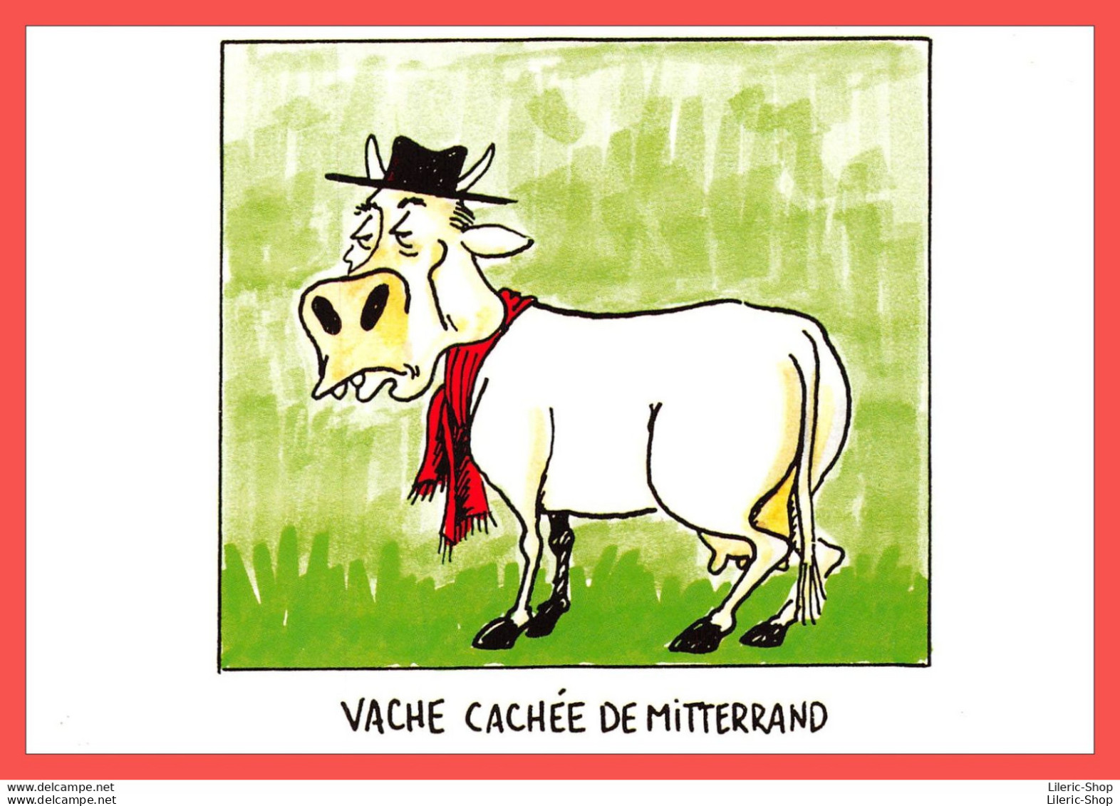 Michel CAMBON " Drôles De Vaches " CPM N° CA30 Label Images, Vache Cachée De Mitterand   - Contemporanea (a Partire Dal 1950)
