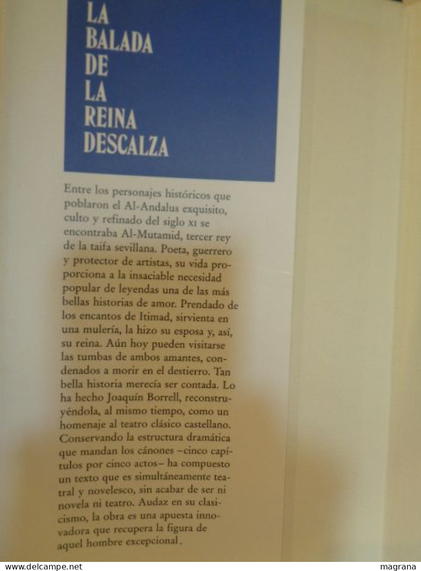 La Balada De La Reina Descalza. Joaquín Borrell. Círculo De Lectores. 1995. 134 Pp. Idioma: Español. - Classiques