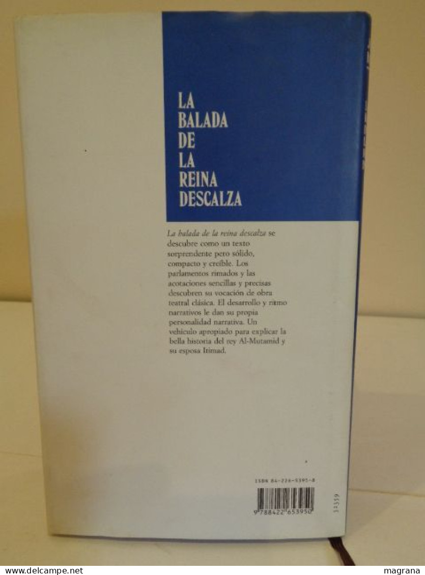 La Balada De La Reina Descalza. Joaquín Borrell. Círculo De Lectores. 1995. 134 Pp. Idioma: Español. - Klassiekers