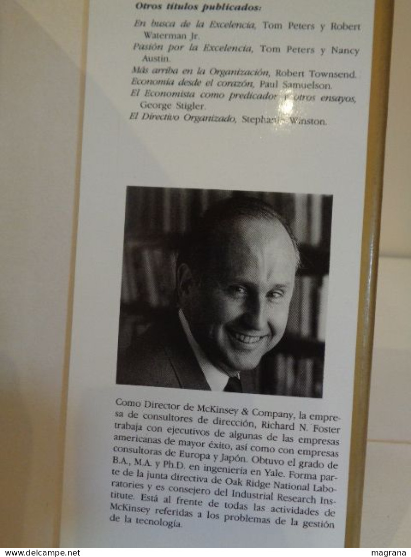 Innovación. La estrategia del triunfo. Richard Foster & Robert H. Waterman, Jr. Editorial Folio. 1987. 317 pp.